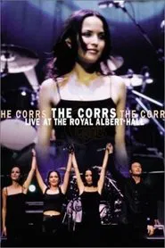 Poster do filme The Corrs: Live at the Royal Albert Hall