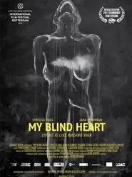 My Blind Heart movie poster
