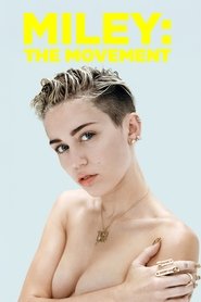 Miley: The Movement movie poster