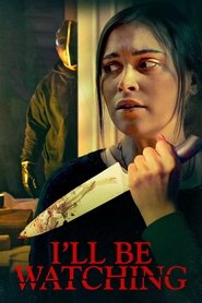 I’ll Be Watching movie poster