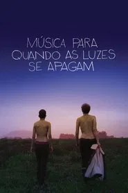 Poster do filme Music When The Lights Go Out