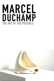 Poster do filme Marcel Duchamp: The Art of the Possible