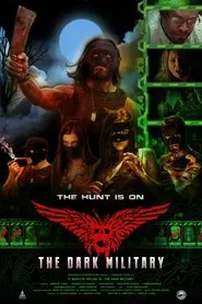 The Dark Military movie poster