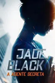 Poster do filme Jade Black, a Agente Secreta