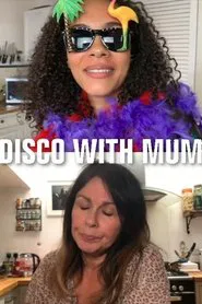 Poster do filme Disco with Mum