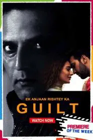 Ek Anjaan Rishtey Ka Guilt movie poster