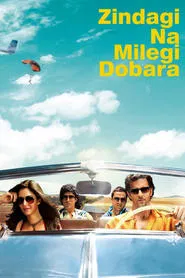 Zindagi Na Milegi Dobara movie poster