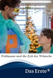 Pohlmann und die Zeit der Wünsche movie poster