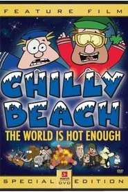 Chilly Beach: The World is Hot Enough movie poster