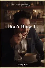 Don't Blow It movie poster