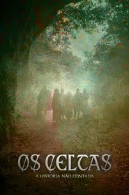 Poster da série Os Celtas: A História Não Contada
