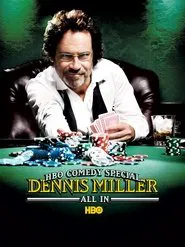 Poster do filme Dennis Miller: All In