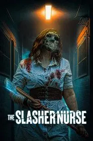 The Slasher Nurse movie poster