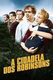 Poster do filme A Cidadela dos Robinsons