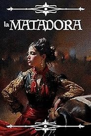 La Matadora movie poster