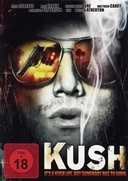 Kush movie poster