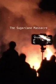 Poster do filme The Sugarcane Massacre