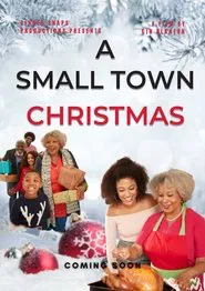 A Small Town Christmas movie poster