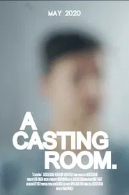 A Casting Room movie poster