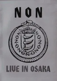 NON: Live in Osaka movie poster
