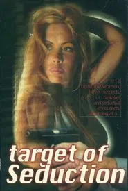 Target of Seduction movie poster