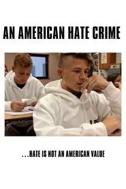 An American Hate Crime movie poster