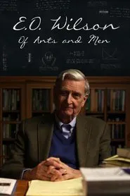 Poster do filme E.O. Wilson – Of Ants and Men