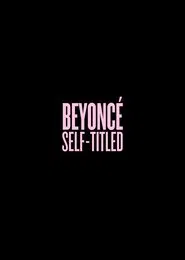 Beyoncé: Self-Titled movie poster