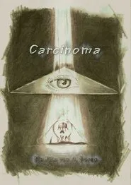 Poster do filme Carcinoma