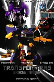 Transformers: Broken Mirror movie poster