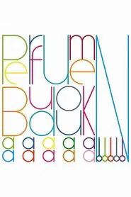 Perfume "Budoukaaaaaaaaaan!!!!!" movie poster