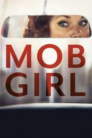 Mob Girl movie poster