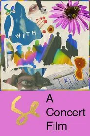 WITH: A Documentary and Concert Film About Sylvan Esso movie poster