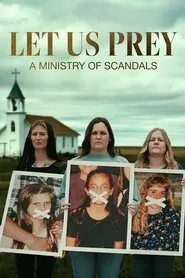 Poster do filme Let Us Prey: A Ministry of Scandals