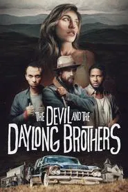 The Devil and the Daylong Brothers movie poster