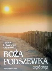 Boża podszewka. Część druga tv show poster