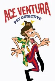 Ace Ventura: Pet Detective tv show poster