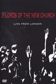Lords of the New Church: Live From London movie poster
