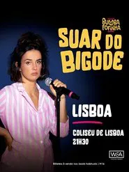 Bumba na Fofinha - Suar do Bigode ao vivo no Coliseu de Lisboa movie poster