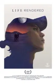 Life Rendered movie poster