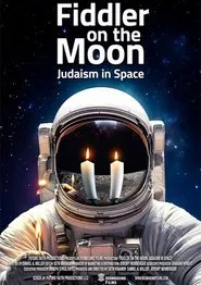Fiddler on the Moon: Judaism in Space movie poster