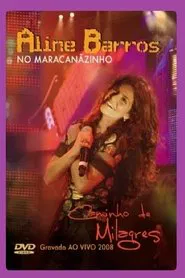 Caminho de Milagres (Ao Vivo no Maracanãzinho) movie poster