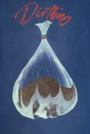 Dirtbag movie poster