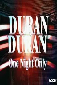Duran Duran - One Night Only, ITV movie poster