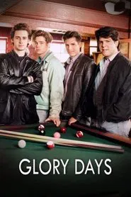 Glory Days tv show poster