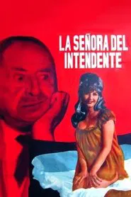 La señora del intendente movie poster