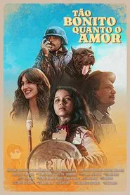Tão Bonito Quanto o Amor movie poster