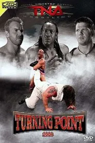 TNA Turning Point 2008 movie poster