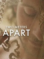 Two Meters Apart movie poster