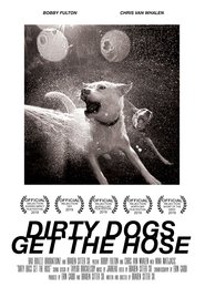 Poster do filme Dirty Dogs Get the Hose
